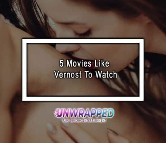 5 Movies Like Vernost To Watch