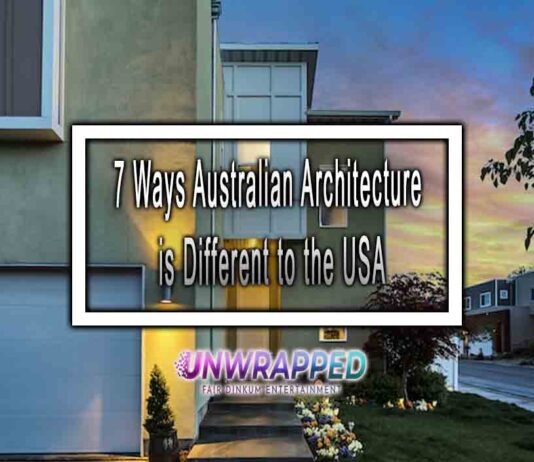 7 Ways Australian Architecture is Different to the USA