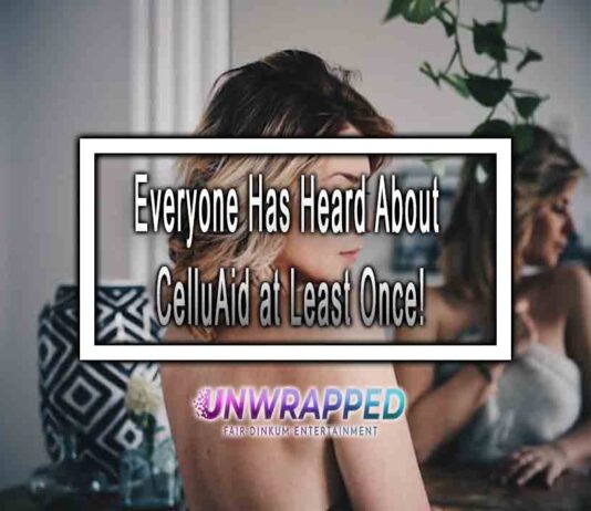Everyone Has Heard About CelluAid at Least Once!