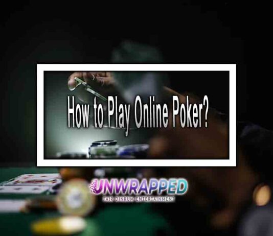How to Play Online Poker?