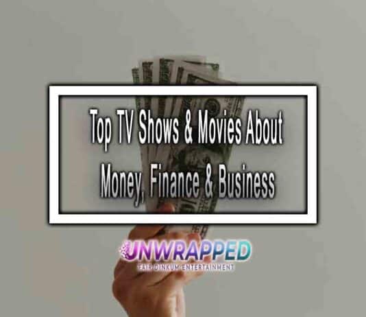 Top TV Shows & Movies About Money, Finance & Business
