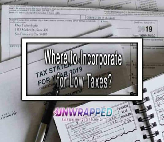 Where to Incorporate for Low Taxes? Where to Incorporate for Low Taxes?
