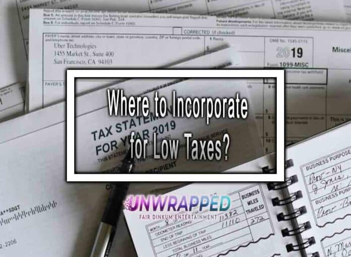 Where to Incorporate for Low Taxes?