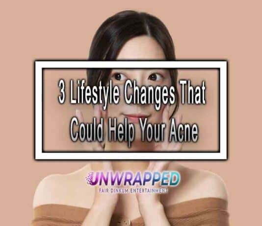 3 Lifestyle Changes That Could Help Your Acne