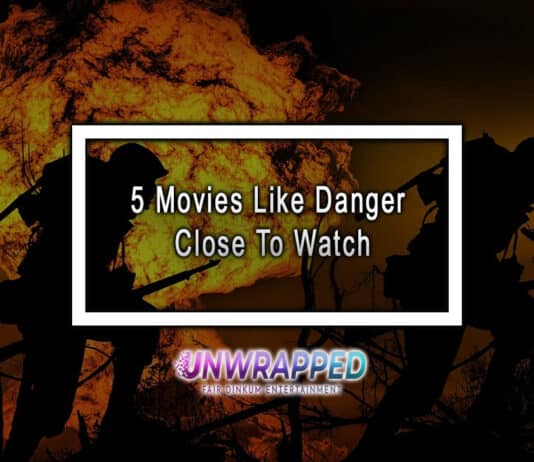 5 Movies Like Danger Close To Watch