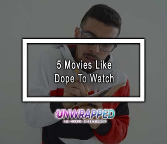 5 Movies Like Dope To Watch