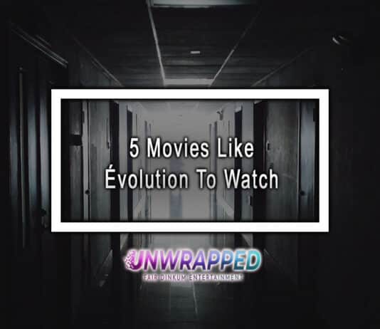 5 Movies Like Évolution To Watch