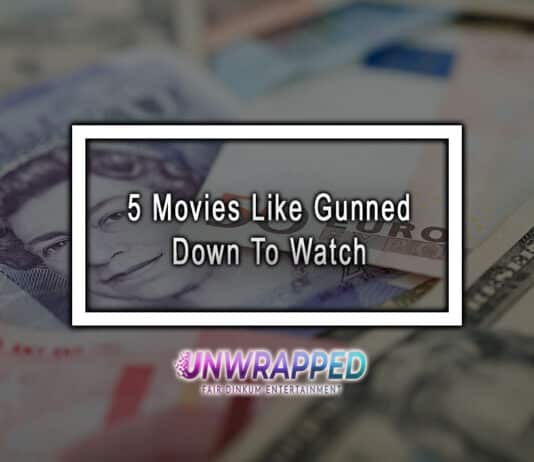 5 Movies Like Gunned Down To Watch