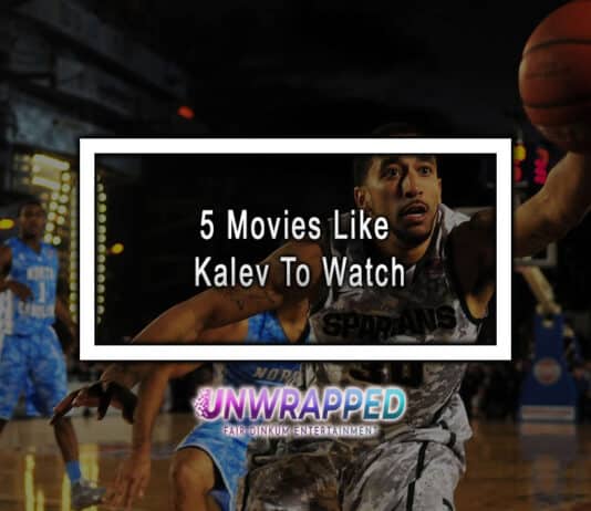 5 Movies Like Kalev To Watch