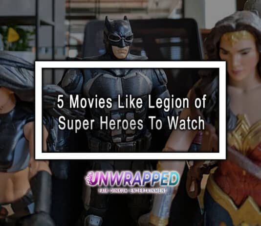 5 Movies Like Legion of Super Heroes To Watch 5 Movies Like Legion of Super Heroes To Watch