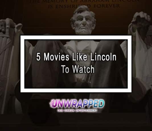 5 Movies Like Lincoln To Watch