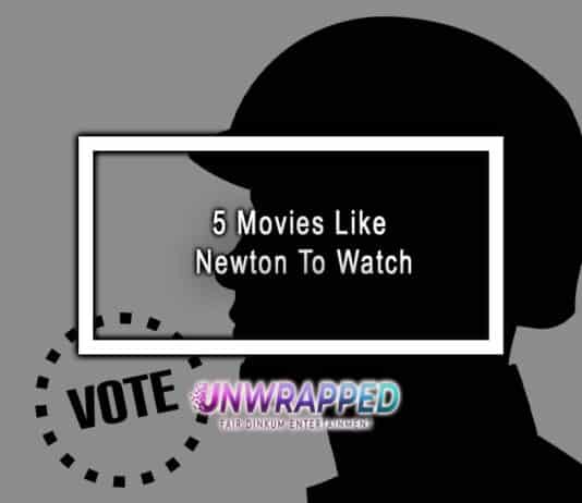 5 Movies Like Newton To Watch