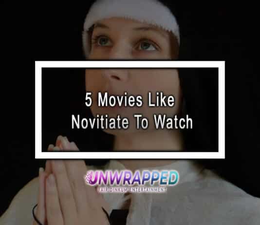 5 Movies Like Novitiate To Watch