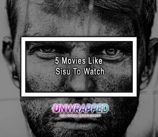 5 Movies Like Sisu To Watch