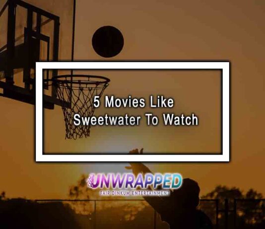 5 Movies Like Sweetwater To Watch