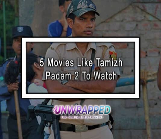 5 Movies Like Tamizh Padam 2 To Watch