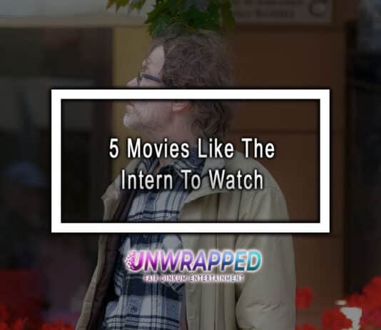 5 Movies Like The Intern To Watch