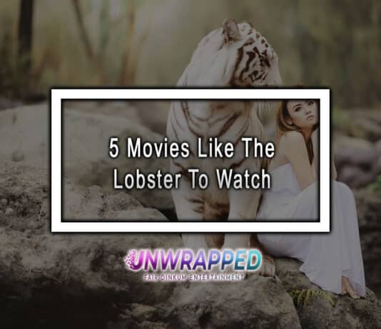 5 Movies Like The Lobster To Watch