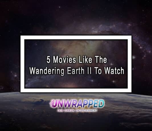 5 Movies Like The Wandering Earth 2 To Watch