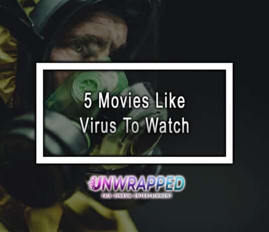5 Movies Like Virus To Watch