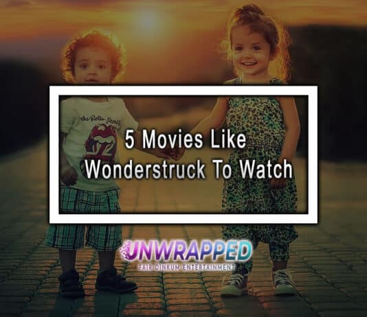 5 Movies Like Wonderstruck To Watch