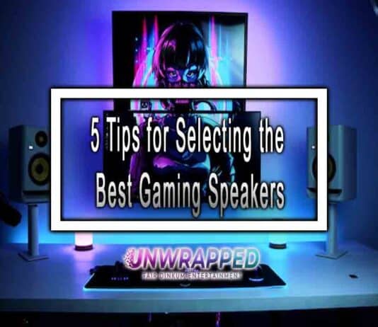 5 Tips for Selecting the Best Gaming Speakers