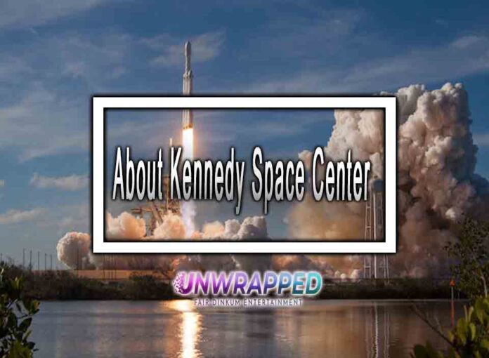 About Kennedy Space Center