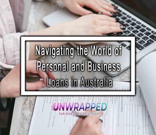 Navigating the World of Personal and Business Loans in Australia