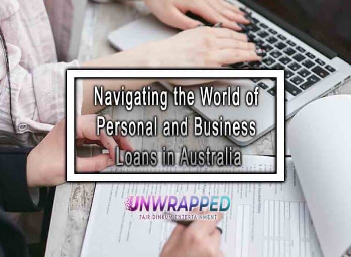 Navigating the World of Personal and Business Loans in Australia