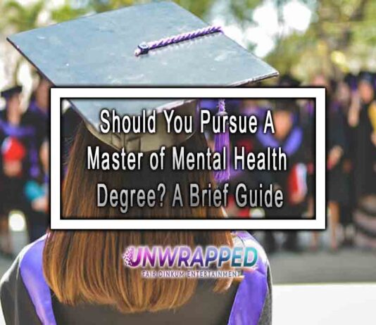 Should You Pursue A Master of Mental Health Degree? A Brief Guide