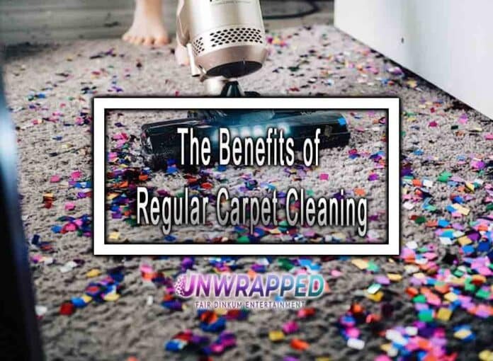 The Benefits of Regular Carpet Cleaning