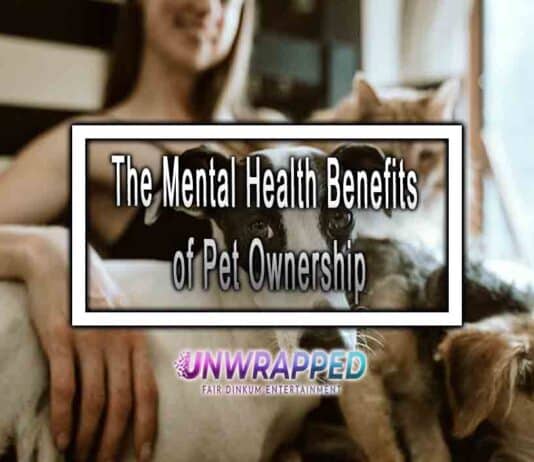 The Mental Health Benefits of Pet Ownership