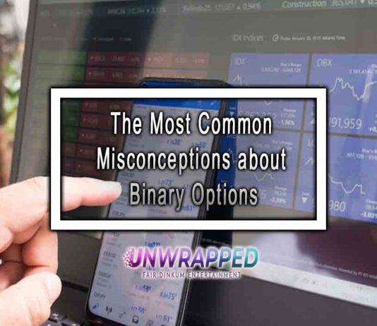 The Most Common Misconceptions about Binary Options