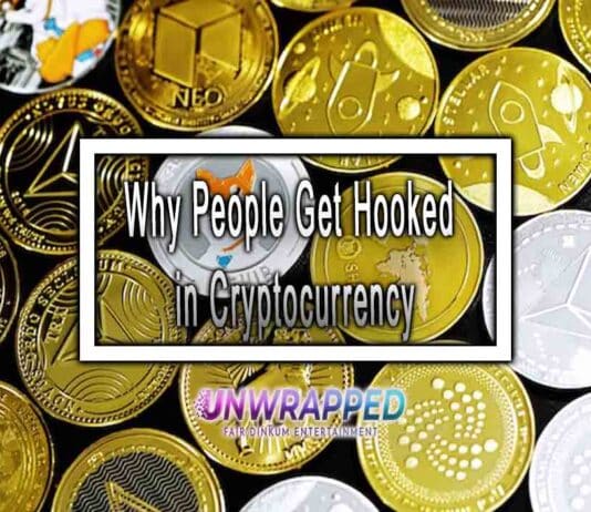 Why People Get Hooked with Cryptocurrency