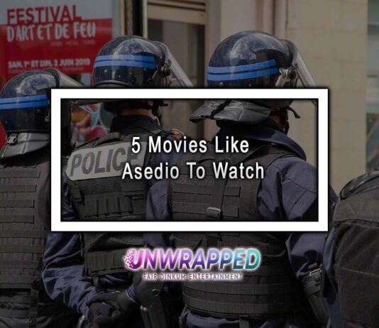 5 Movies Like Asedio To Watch