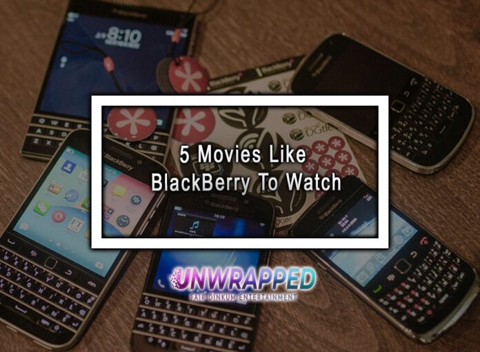 5 Movies Like BlackBerry To Watch