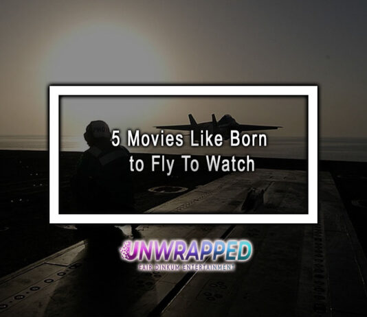 5 Movies Like Born to Fly To Watch