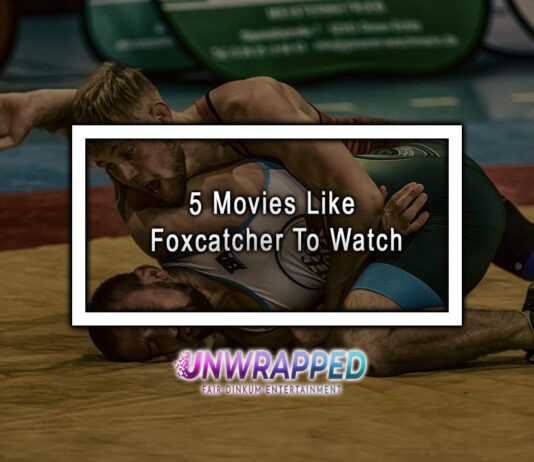 5 Movies Like Foxcatcher To Watch