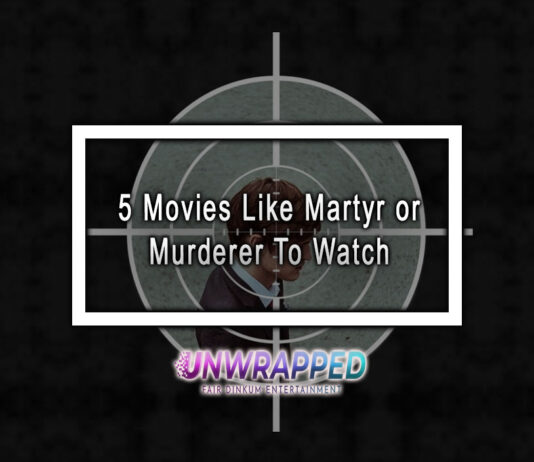 5 Movies Like Martyr or Murderer To Watch 5 Movies Like Martyr or Murderer To Watch
