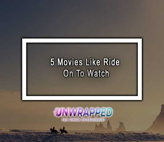 5 Movies Like Ride On To Watch