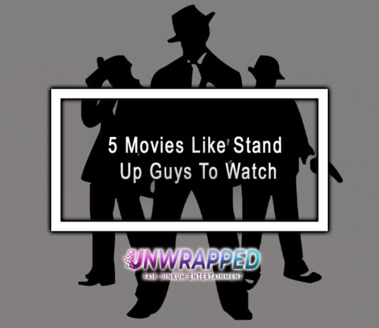 5 Movies Like Stand Up Guys To Watch