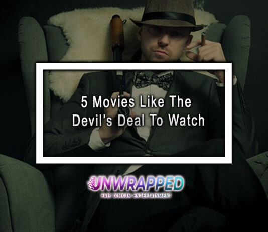 5 Movies Like The Devil’s Deal To Watch
