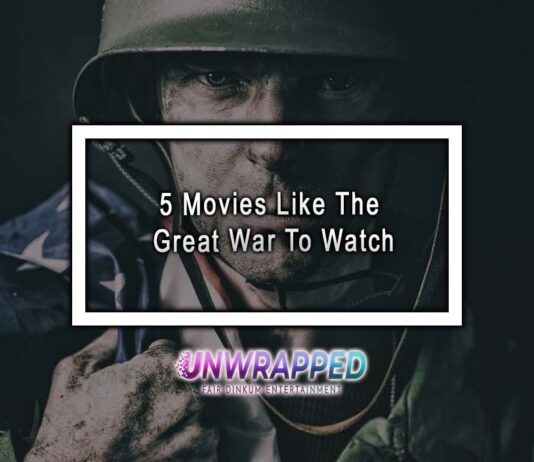 5 Movies Like The Great War To Watch
