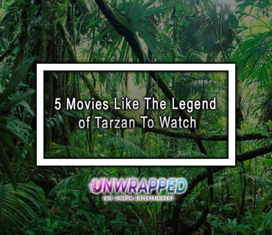 5 Movies Like The Legend of Tarzan To Watch 5 Movies Like The Legend of Tarzan To Watch