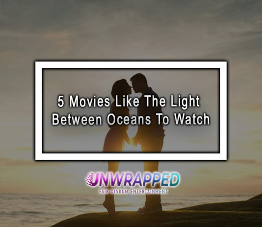 5 Movies Like The Light Between Oceans To Watch