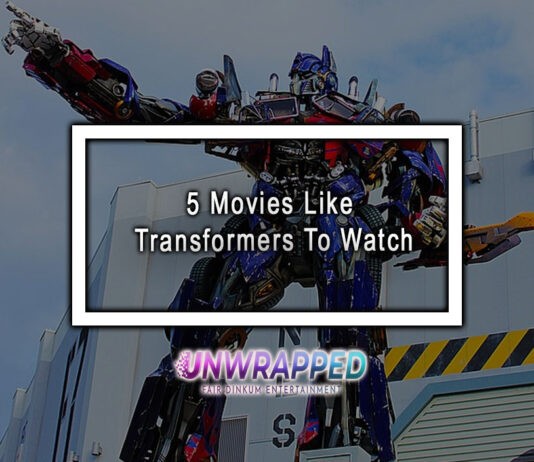 5 Movies Like Transformers To Watch