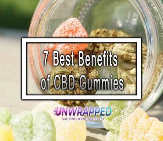 7 Best Benefits of CBD Gummies