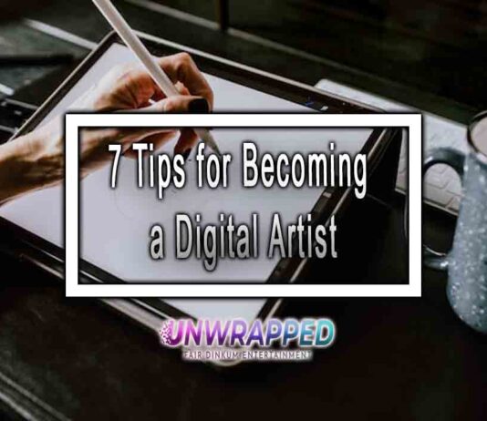 7 Tips for Becoming a Digital Artist