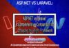 ASP.NET vs Laravel: A Comprehensive Comparison for Choosing the Right Framework