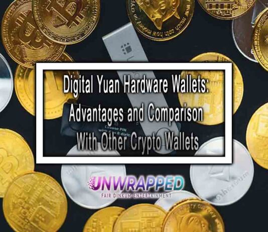 Digital Yuan Hardware Wallets: Advantages and Comparison With Other Crypto Wallets